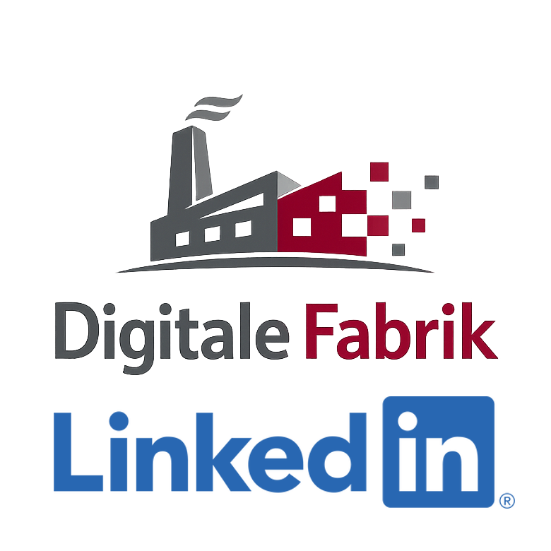 Digitale Fabrik LinkedIn